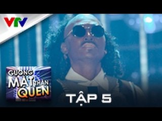 GƯƠNG MẶT THÂN QUEN 2015 | TẬP 5 | KHƯƠNG NGỌC - I JUST CALL TO SAY I LOVE YOU [FULL HD]