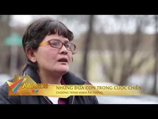CHƯƠNG TRÌNH VHXH ẤN TƯỢNG: NHỮNG ĐỨA CON TRONG CUỘC CHIẾN