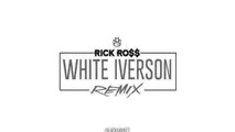 Rick Ross - White Iverson 2015 (REMIX)