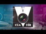 MY MV - MV CỦA TÔI: TRAILER ĐĂNG KÝ DỰ THI [FULL HD]