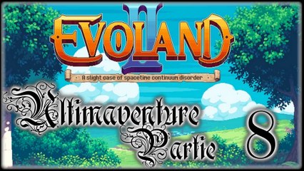 Evoland 2 [08] - La ville du Smug