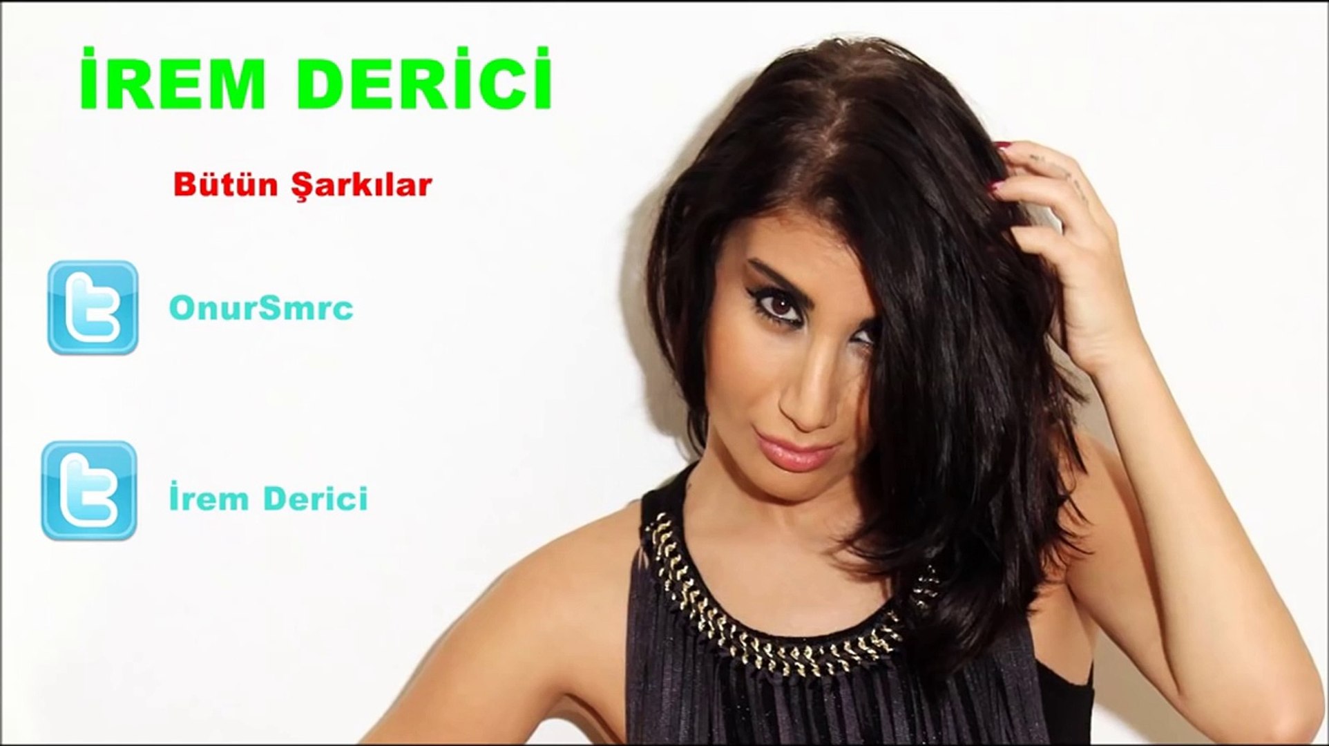 ⁣İrem Derici - Bütün Şarkılar