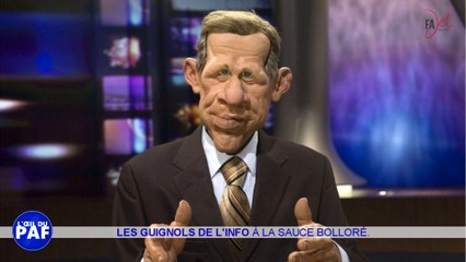 LES GUIGNOLS DE L'INFO À LA SAUCE BOLLORÉ - L'ŒIL DU PAF