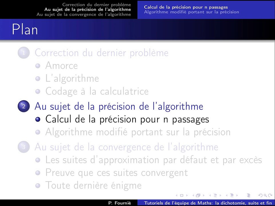 Dichotomie: suite et fin