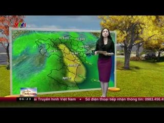 THỜI TIẾT | 6H30 - 18/09/2015