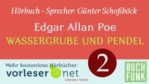 Edgar Allan Poe: Wassergrube und Pendel (Hörbuch • Teil 2 von 3)