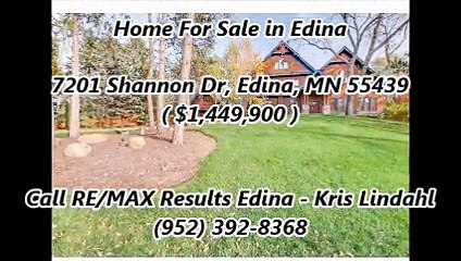 Buy a Home In Edina by RE/MAX Results Edina - Kris Lindahl : 7201 Shannon Dr, Edina, MN 55439