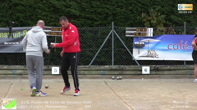 Mène 5, Finale G. Poulet contre L. Corgier, Sport Boules, Saint-Chef 2015