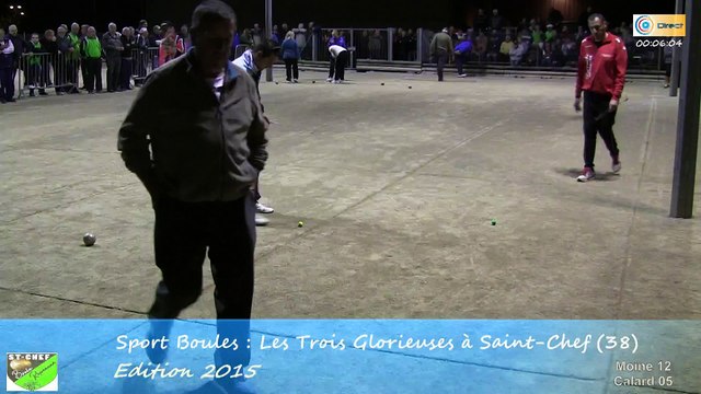 Mène 13, Finale G. Poulet contre L. Corgier, Sport Boules, Saint-Chef 2015