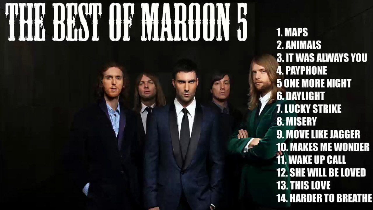 The best of Maroon 5