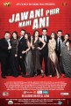 Jawani Phir Nai Ani Part 2  Pakistani Movie HD