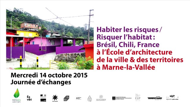 Habiter les risques/risquer l'habitat-01.Ouverture par David Mangin, architecte urbaniste, responsable du master Métropoles à l'EAV&T