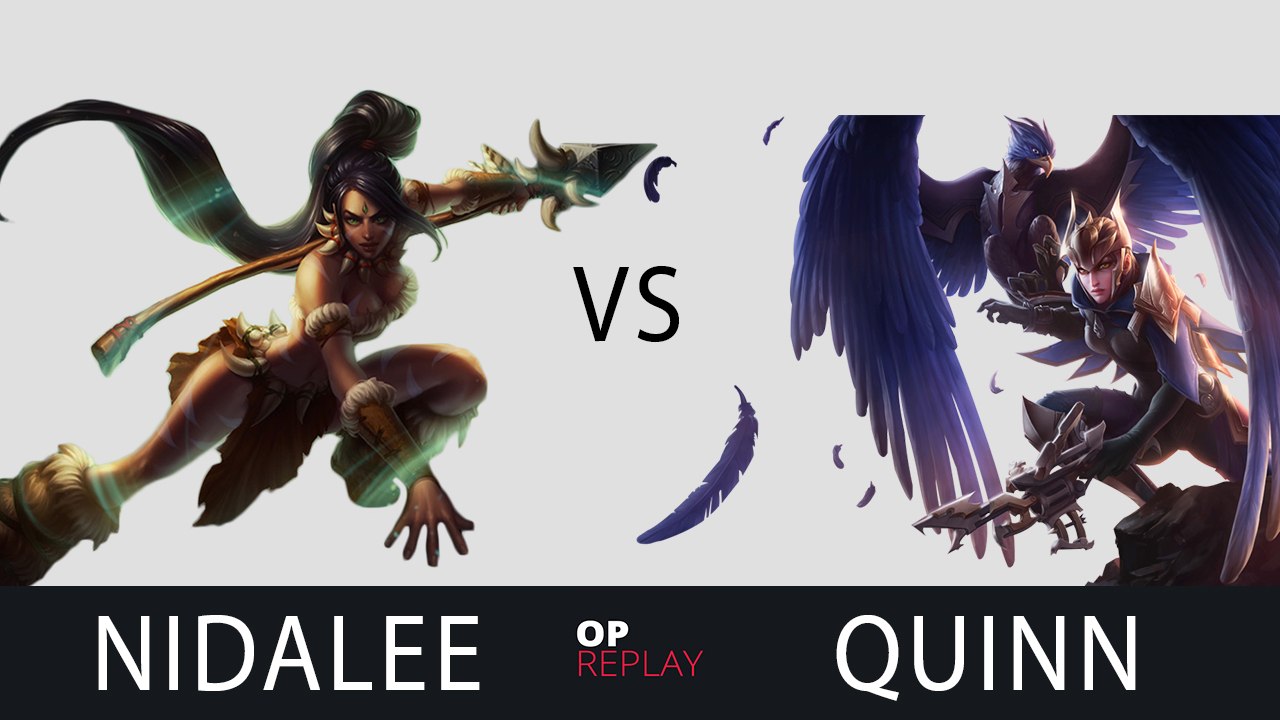 Nidalee vs Quinn - Origen sOAZ