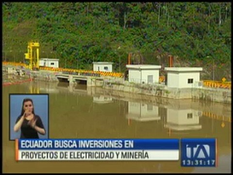 PROYECTOEcuador busca inversiones en proyectos de electricidad y minería