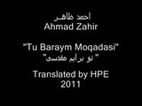 Ahmad Zahir Tu Baraym Moqadasi lyrics احمد ظاهر تو برايم مقدسی (Low)