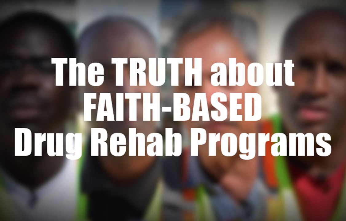 Why faith-based drug rehabilitation works better than traditional programs.