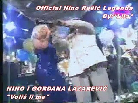 NINO i GOCA LAZAREVIĆ-VOLIŠ LI ME(UŽIVO)