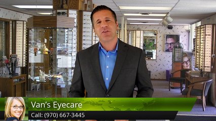 Van's Eyecare LovelandExcellent5 Star Review by Nelson H.