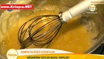 Konya Höşmerim tatlısı yapılışı tarifi