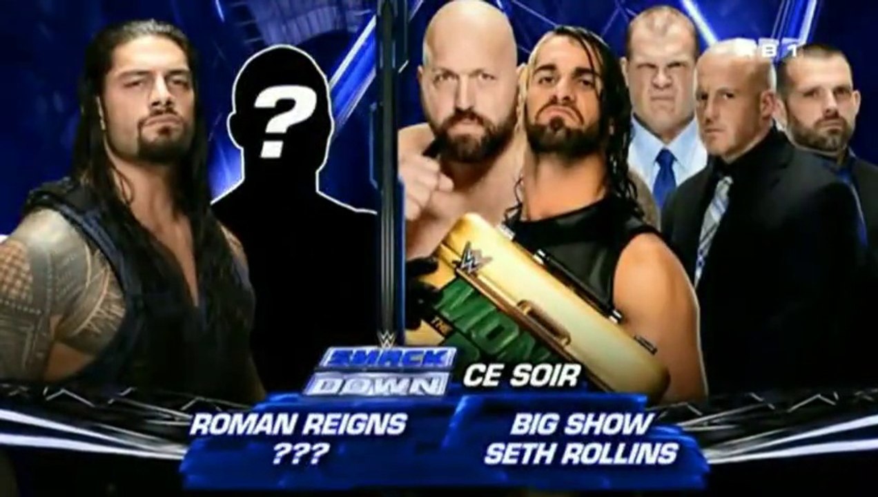 AB1 SMACKDOWN ROMAN REIGNS & ??? VS BIG SHOW & SETH ROLLINS