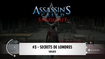 Assassin's Creed Syndicate | Collectables : Secrets de Londres n°3