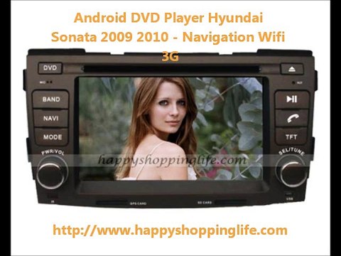 Android Custom Stereo for Hyundai Sonata 2009 2010 Car GPS Radio Bluetooth Wifi 3G Internet