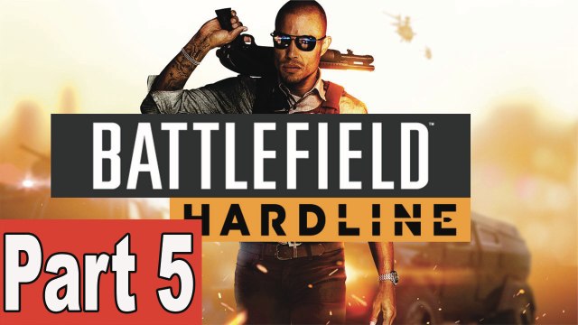 Battlefield Hardline Walkthrough Part 5 Case Closed - Gameplay