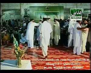 Mery Kamli Waly Jesa Koi Tha Na Ha Na ho ga By Qari Shahid Qadri In Golra Shareef