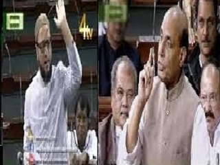 Asaduddin Owaisi Makes Angry Rajnath Singh In Parliament