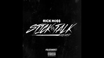 Rick Ross ft Future Stick Talk (Remix)