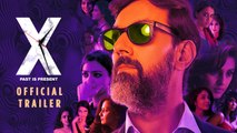 X- Past is Present - Trailer - Nov 20 - Rajat Kapoor, Radhika Apte, Swara Bhaskar, Huma Qureshi  HD