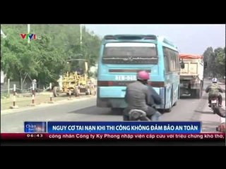 Nguy cơ tai nạn khi thi công không đảm bảo an toàn