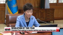 President Park seeking to resolve wartime sex slavery issue this year