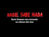 Momentos NSN (3x04): Berto Romero nos recuerda un clásico del cine