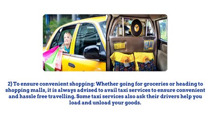 Top Reasons Why You Need A Good Taxi Service At All Times