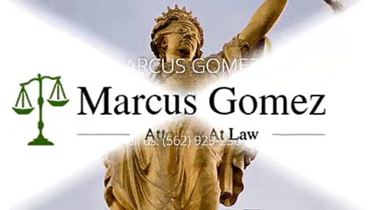 Marcus Gomez Law Offices : Civil Litigation Lawyer Whittier