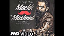 Muchh Te Mashook FULL SONG | Amrit Maan  | Ft. Jsl Singh | New Punjabi Song