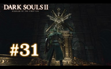 Dark Souls II [31] - "Rencontre avec la reine"