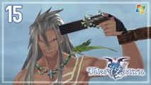Tales of Zestiria 【PC】 #15 ☆ Boss： Zaveid  ☆ Meet Edna 「English dub」
