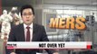 Korea announces it will wait to declare end of MERS outbreak: KCDC