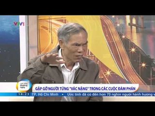 CUỘC SỐNG THƯỜNG NGÀY: KHÁCH MỜI-CỐ VẤN ĐOÀN ĐÀM PHÁN CÁC HIỆP ĐỊNH THƯƠNG MẠI TỰ DO(01/03/2015)