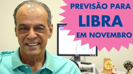 HORÓSCOPO DE LIBRA  - PREVISÃO PARA O SIGNO EM NOVEMBRO 2015