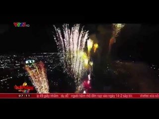 CAFE SÁNG: CÁC ĐIỂM BẮN PHÁO HOA TRÊN CẢ NƯỚC (12/02/2015)