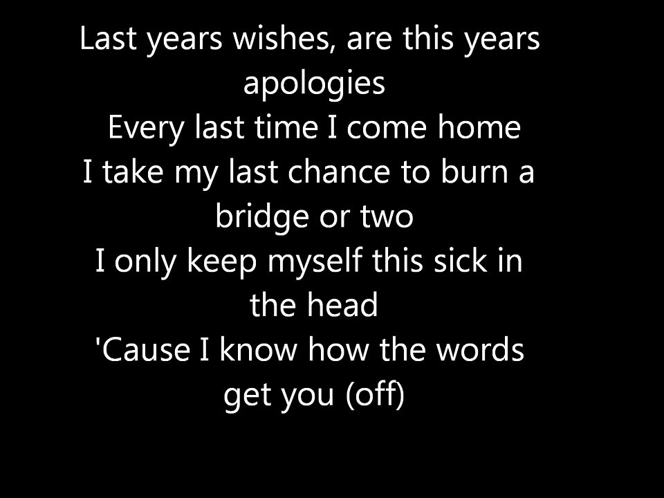 Im Like a Lawyer with the Way Im Always Trying to Get You Off (Me + You) Lyrics