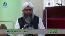 Miraj un Nabi PBUH Sheikh Mumtaz ul Haq