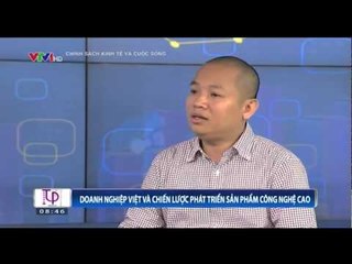 Chính sách kinh tế và cuộc sống - 09/11/2014