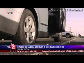 Đừng để sai lầm của mình cướp đi sinh mạng của người khác