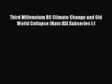 PDF Download Third Millennium BC Climate Change and Old World Collapse (Nato ASI Subseries