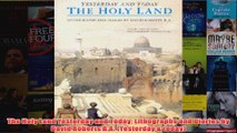 The Holy Land Yesterday and Today Lithographs and Diaries by David Roberts RA