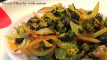 Bhindi/ Okra fry with Onions Recipe-Crispy Bhindi Fry Recipe-How to make Perfect Bhindi Fr